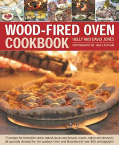 Wood Fired Oven Cookbook - 2877301185