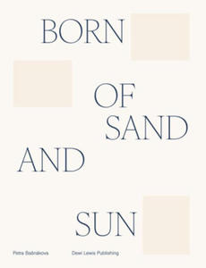 Born Of The Sand And Sun - 2878434924