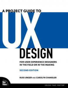 Project Guide to UX Design, A