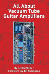 All About Vacuum Tube Guitar Amplifiers - 2877761578