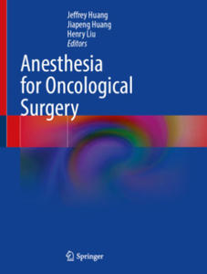 Anesthesia for Oncological Surgery - 2878442641