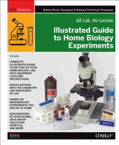 Illustrated Guide to Home Biology Experiments - 2875808023