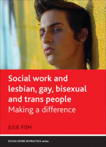Social Work and Lesbian, Gay, Bisexual and Trans People - 2875142220