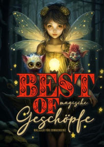 Best of magische Geschpfe Malbuch fr Erwachsene - 2877307895