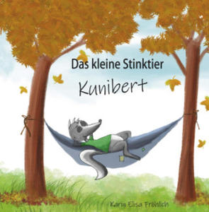 Das kleine Stinktier Kunibert - 2878434943