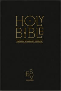 Holy Bible: English Standard Version (ESV) Anglicised Black Gift and Award edition - 2862792742