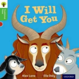 Oxford Reading Tree Traditional Tales: Level 2: I Will Get You - 2869945830