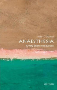 Anaesthesia: A Very Short Introduction - 2867126404