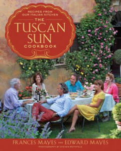 Tuscan Sun Cookbook - 2826629955