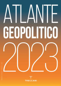 Treccani. Atlante geopolitico 2023 - 2878442577