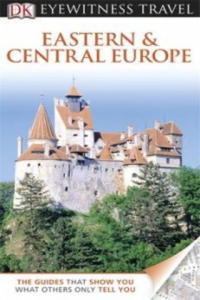 DK Eyewitness Travel Guide: Eastern and Central Europe - 2877489998