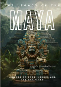 The Legacy of the Maya - 2877513678