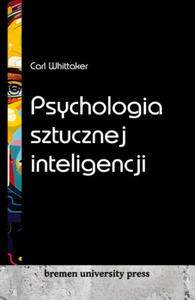 Psychologia sztucznej inteligencji - 2877492352