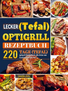 Lecker (Tefal) optigrill Rezeptbuch - 2877629432