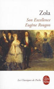 Son Excellence Eugene Rougon - 2876326665