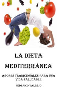 La Dieta Mediterrnea - 2877513243