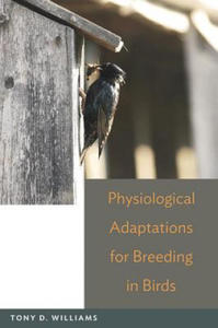 Physiological Adaptations for Breeding in Birds - 2870489806