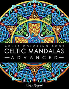 Celtic Mandalas - Advanced - adult coloring book - 2878437738