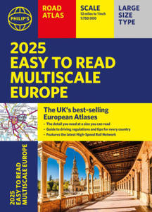 2025 Philip's Easy to Read Multiscale Road Atlas of Europe - 2878626183