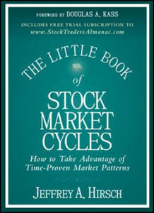 Little Book of Stock Market Cycles - How to Take Advantage of Time-Proven Market Patterns - 2854281346
