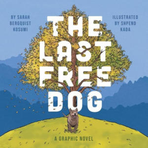 The Last Free Dog - 2877492318