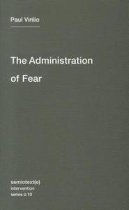 Administration of Fear - 2878772819