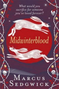 Midwinterblood - 2877760468