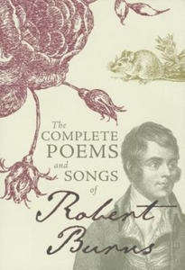 Complete Poems and Songs of Robert Burns - 2877950809
