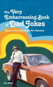 VERY Embarrassing Book of Dad Jokes - 2872339904