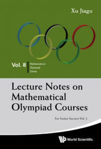 Lecture Notes On Mathematical Olympiad Courses: For Senior Section - Volume 2 - 2872896105