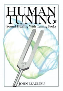 Human Tuning Sound Healing with Tuning Forks - 2866514223