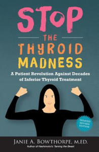 Stop the Thyroid Madness - 2861897361