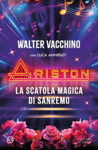 Ariston. La scatola magica di Sanremo - 2877951596
