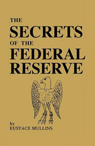 Secrets of the Federal Reserve - 2876451627