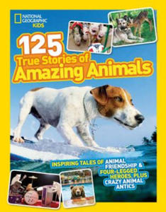 125 True Stories of Amazing Animals - 2861905558