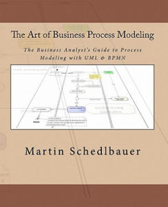 Art of Business Process Modeling - 2865260107