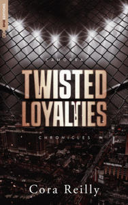 Twisted Loyalties - 2878631489