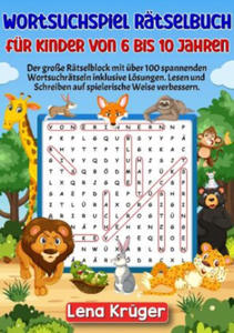 Wortsuchspiel Rtselbuch fr Kinder von 6 bis 10 Jahren - 2878442173