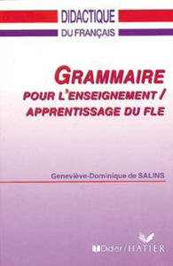 Grammaire pour l'enseignement/apprentissage du FLE - 2871309754