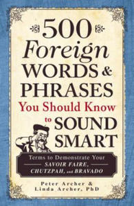 500 Foreign Words & Phrases You Should Know to Sound Smart - 2873993587