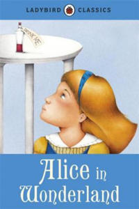 Ladybird Classics: Alice in Wonderland - 2878306177