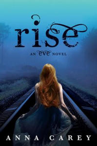 Anna Carey - Rise - 2873984831