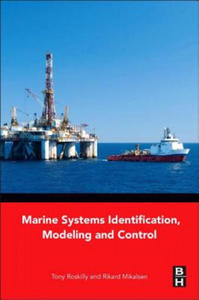 Marine Systems Identification, Modeling and Control - 2877490677