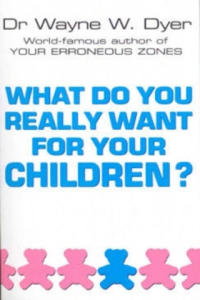 What Do You Really Want For Your Children? - 2866866859