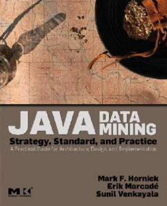 Java Data Mining: Strategy, Standard, and Practice - 2876336731