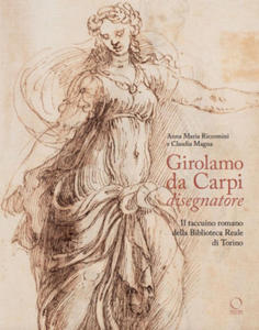 Girolamo da Carpi disegnatore. Il taccuino romano della Biblioteca Reale di Torino - 2878287774