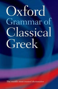 Oxford Grammar of Classical Greek - 2862684318