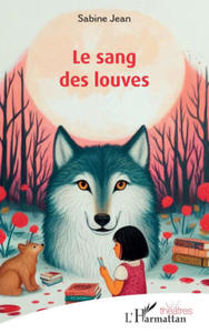 Le sang des louves - 2878441999