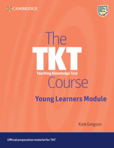 The TKT Course Young Learners Module - 2878290366