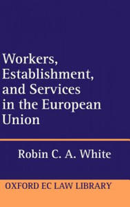 Workers, Establishment, and Services in the European Union - 2876227151